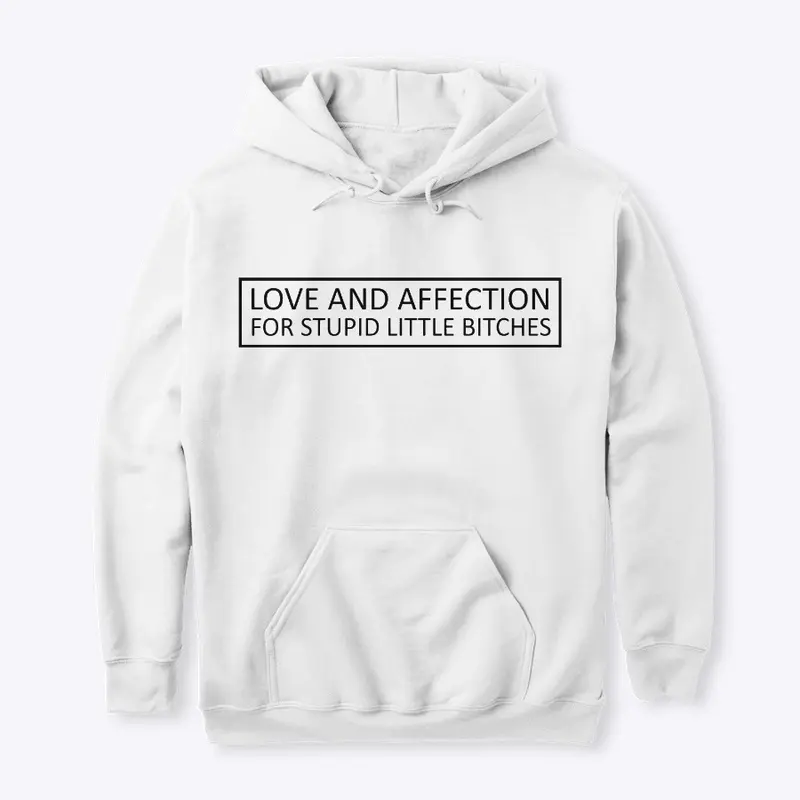 LOVE &amp; AFFECTION